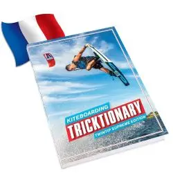 Livre TRICKTIONARY KITE : Twintip Supreme edition Version Française